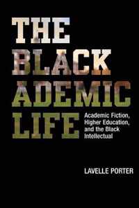 The Blackademic Life