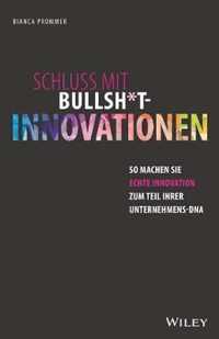 Schluss mit BullshtInnovationen