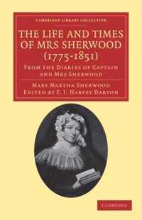 The Life And Times Of Mrs Sherwood (1775-1851)