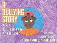 A Bullying Story
