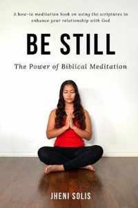 Be Still