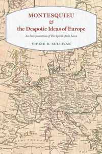 Montesquieu and the Despotic Ideas of Europe