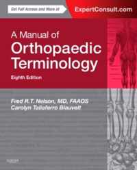 A Manual of Orthopaedic Terminology