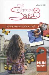 Sara mijn dagboek 26 -   Een nieuwe toekomst