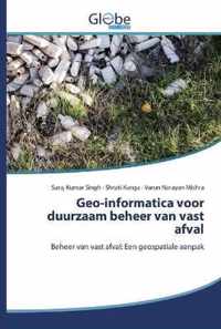 Geo-informatica voor duurzaam beheer van vast afval