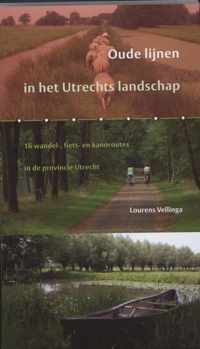 Oude lijnen in het Utrechts Landschap