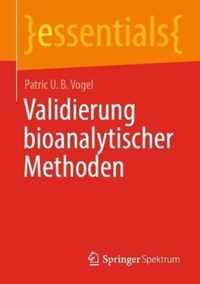 Validierung Bioanalytischer Methoden