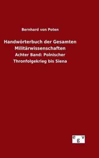 Handwörterbuch der Gesamten Militärwissenschaften