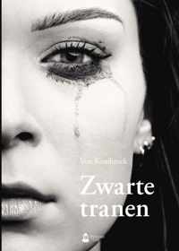 Zwarte tranen - B. Von Kumbruck - Paperback (9789464073706)