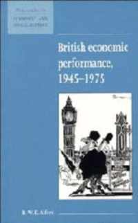 British Economic Performance 1945-1975