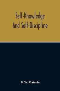 Self-Knowledge And Self-Discipline