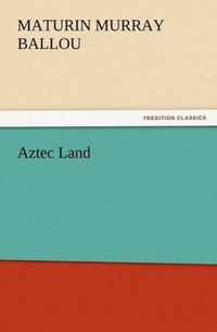 Aztec Land