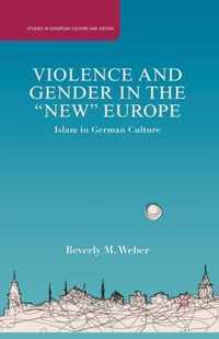 Violence and Gender in the "New" Europe