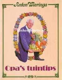 Opa's tuintips