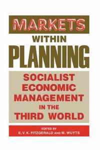 Markets within Planning