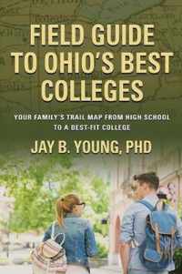 Field Guide to Ohio's Best Colleges