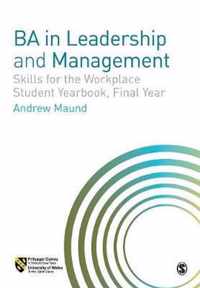 BA in Leadership and Management: Skills for the Workplace Student Yearbook, Final Year