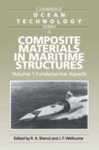 Cambridge Ocean Technology Series Composite Materials in Maritime Structures