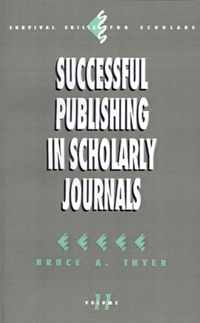 Successful Publishing in Scholarly Journals