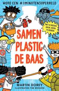 Samen plastic de baas