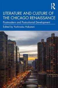 Literature and Culture of the Chicago Renaissance