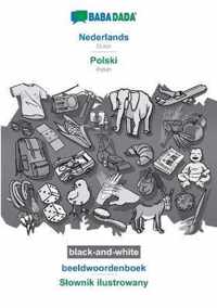 BABADADA black-and-white, Nederlands - Polski, beeldwoordenboek - Slownik ilustrowany