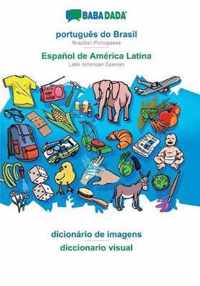 BABADADA, portugues do Brasil - Espanol de America Latina, dicionario de imagens - diccionario visual