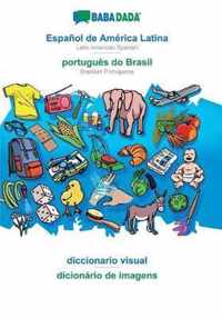 BABADADA, Espanol de America Latina - portugues do Brasil, diccionario visual - dicionario de imagens