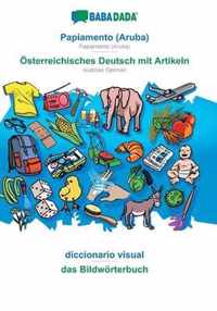 Babadada, papiamento (aruba) - oesterreichisches deutsch mit artikeln, diccionario visual - das bildwoerterbuch