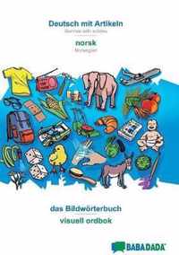 BABADADA, Deutsch mit Artikeln - norsk, das Bildwoerterbuch - visuell ordbok