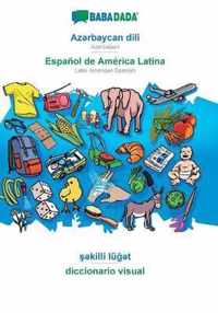 BABADADA, Azrbaycan dili - Espanol de America Latina, killi lut - diccionario visual