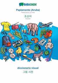 Babadada, papiamento (aruba) - korean (in hangul script), diccionario visual - visual dictionary (in hangul script)