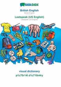 BABADADA, British English - Leetspeak (US English), visual dictionary - p1c70r14l d1c710n4ry