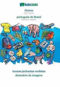 BABADADA, Oromo - portugues do Brasil, kuusaa jechootaa mullataa - dicionario de imagens