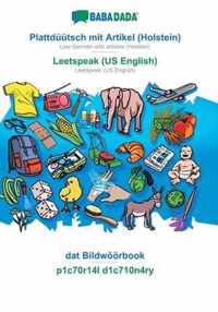 BABADADA, Plattduutsch mit Artikel (Holstein) - Leetspeak (US English), dat Bildwoeoerbook - p1c70r14l d1c710n4ry