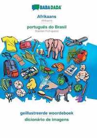 BABADADA, Afrikaans - portugues do Brasil, geillustreerde woordeboek - dicionario de imagens
