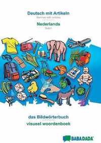 BABADADA, Deutsch mit Artikeln - Nederlands, das Bildwoerterbuch - beeldwoordenboek