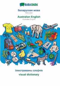 BABADADA, Belarusian (in cyrillic script) - Australian English, visual dictionary (in cyrillic script) - visual dictionary