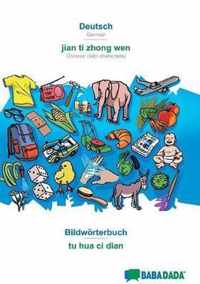 BABADADA, Deutsch - jian ti zhong wen, Bildwoerterbuch - tu hua ci dian