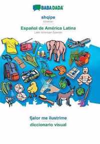 BABADADA, shqipe - Espanol de America Latina, fjalor me ilustrime - diccionario visual