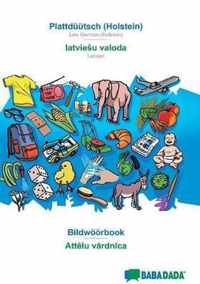 BABADADA, Plattduutsch (Holstein) - latviesu valoda, Bildwoeoerbook - Attlu vrdnca