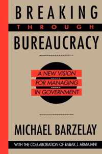 Breaking Through Bureaucracy