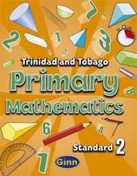 Primary Mathematics for Trinidad and Tobago Pupil Book 2