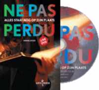 Ne Pas Perdu + Dvd