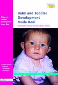 Baby and Toddler Development Made Real