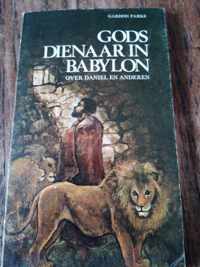 Gods dienaar in babylon