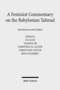 A Feminist Commentary on the Babylonian Talmud