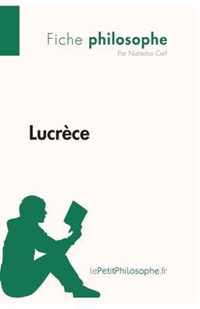 Lucrèce (Fiche philosophe): Comprendre la philosophie avec lePetitPhilosophe.fr