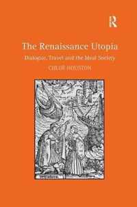 The Renaissance Utopia