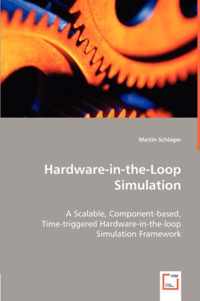 Hardware-in-the-Loop Simulation